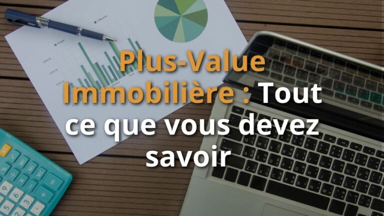 Tout Savoir Sur La Plus Value Immobili Re Strat Gie Immobilier